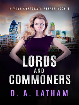 cover image of A Very Corporate Affair Book 3-Lords and Commoners
